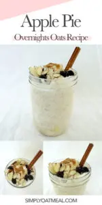 Collage photo featuring three separate servings of apple pie overnight oats.
