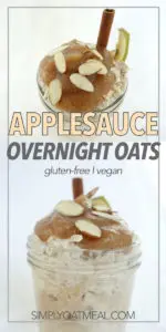 This applesauce overnight oatmeal recipe is both vegan, gluten free and extremely easy to make.
