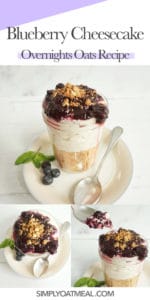 How to make blueberry cheesecake overnight oats. The photos show top view and side view of the soaked oatmeal.