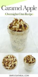 Collage of caramel apple overnight oats photos. Side view, top view and closeup of the oatmeal toppings.