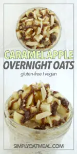 Top view and side view of caramel apple overnight oatmeal in a glass dish.