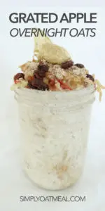 Grated apple overnight oatmeal served in a mason jar.