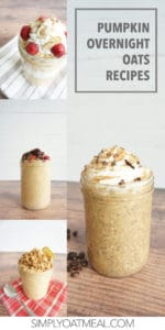 Collage featuring 4 pumpkin overnight oats recipes created by Simply Oatmeal