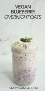 One serving of vegan blueberry overnight oats in glass jar