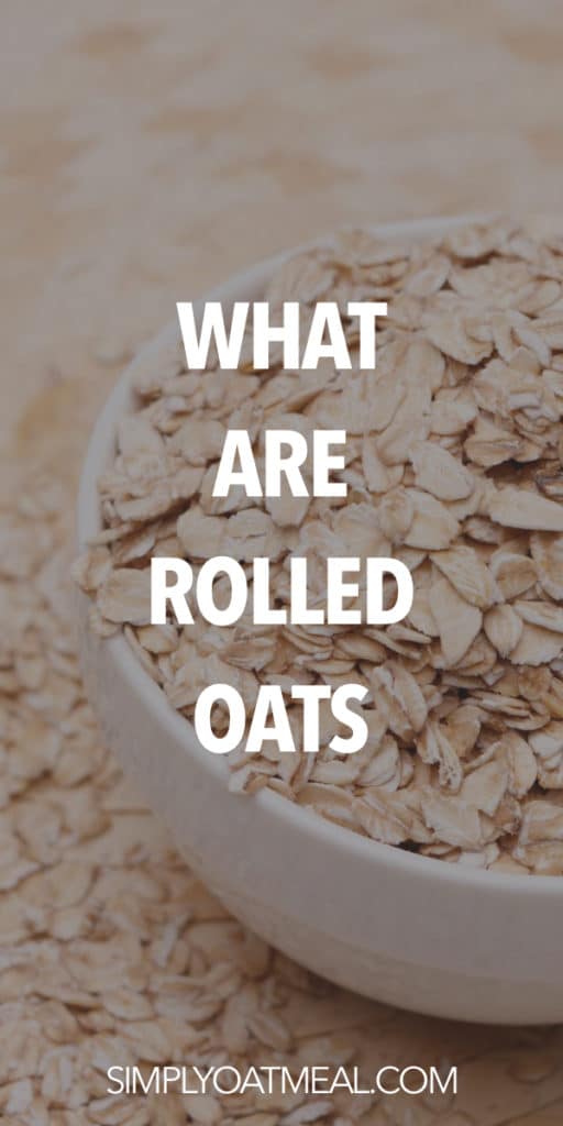 What are rolled oats?