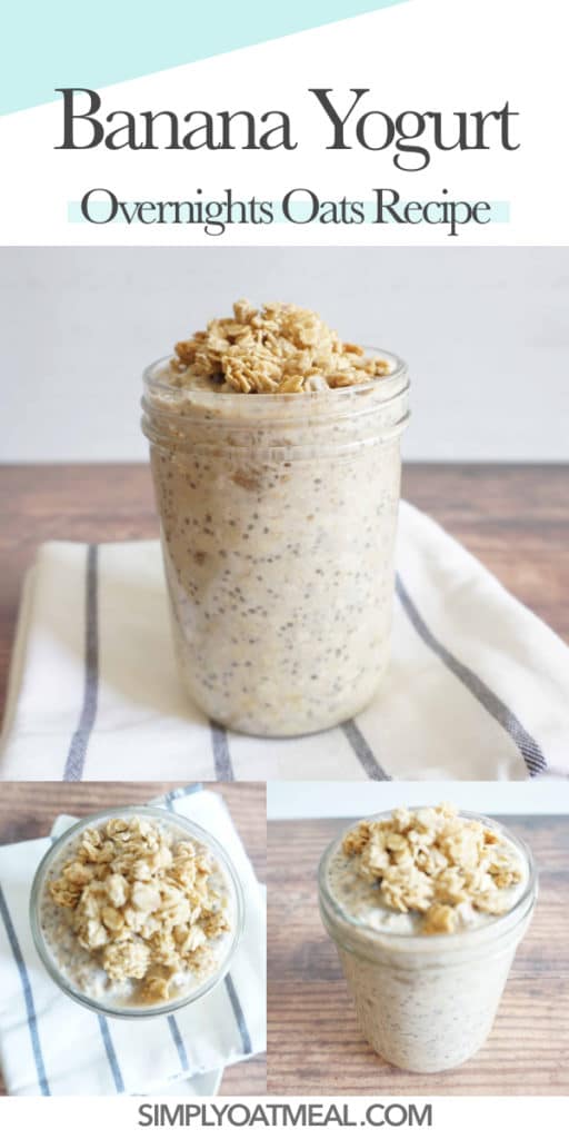 Banana Yogurt Overnight Oats - Simply Oatmeal