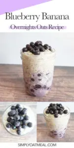 How to make blueberry banana overnight oats with fresh blueberries and mashed banana in a grab and go container.