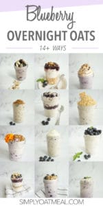 The best blueberry overnight oatmeal recipes on the Simply Oatmeal website. The collage feature 12 different blueberry based overnight oatmeal flavor combinations.