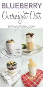 Blueberry overnight oats in a mason jar. The collage features 4 different recipes that have all been meal prepped into separate containers and ready for easy grab and go meals.