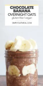 Fresh banana layered with chocolate overnight oats in a glass bowl.