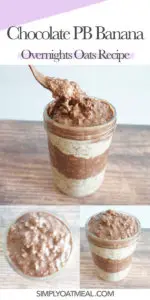 How to make chocolate peanut butter banana overnight oats with cocoa powder, fresh banana and homemade peanut butter