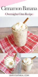 How to make cinnamon banana overnight oats.