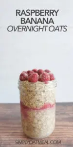 Raspberry banana overnight oats in a glass meal prep container.