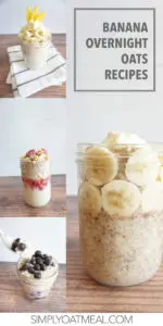 Banana overnight oats are topped with sliced banana, blueberries, raspberries and mango