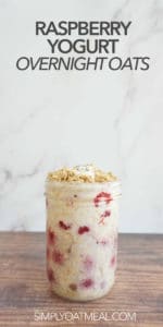 Single serving of raspberry yogurt overnight oats in a mason jar.