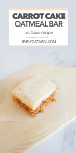 No bake carrot cake oatmeal bar topped with cream cheese frosting