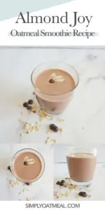 How to make almond joy oatmeal smoothie