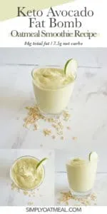 How to make a keto avocado fat bomb oatmeal smoothie