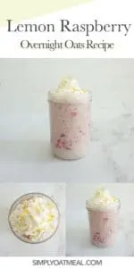 How to make lemon raspberry overnight oats