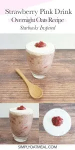 How to make strawberry pink drink overnight oats