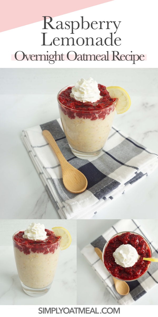 Raspberry Lemonade Overnight Oats - Simply Oatmeal