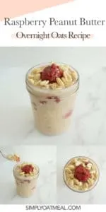 How to make raspberry peanut butter overnight oats