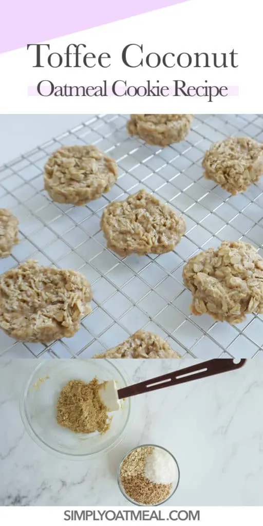 How to make toffee coconut oatmeal cookies