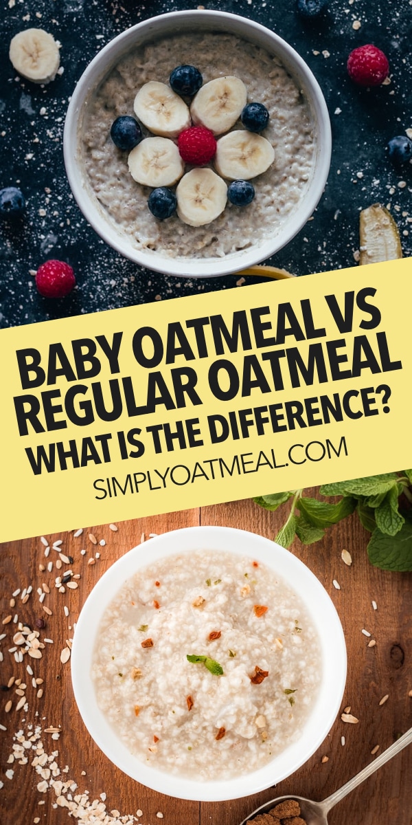 Baby Oatmeal vs Regular Oatmeal What is the difference? Simply Oatmeal