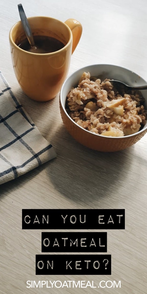 Can You Eat Oatmeal On Keto? – Simply Oatmeal