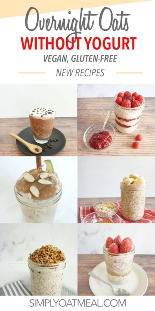 Overnight Oats Without Yogurt Vegan Gluten Free Simply Oatmeal