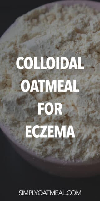 Colloidal Oatmeal For Eczema - Simply Oatmeal