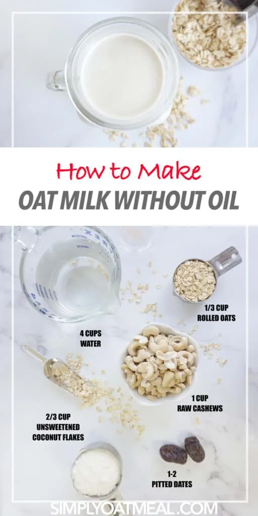 Ingredients to make oat milk without oil