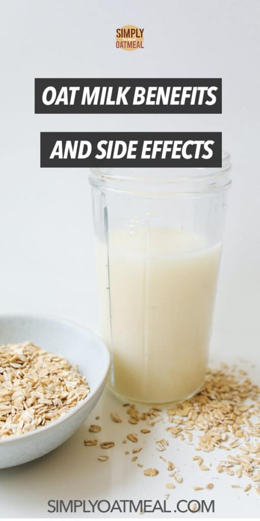 Oat Milk Benefits and Side Effects – Simply Oatmeal