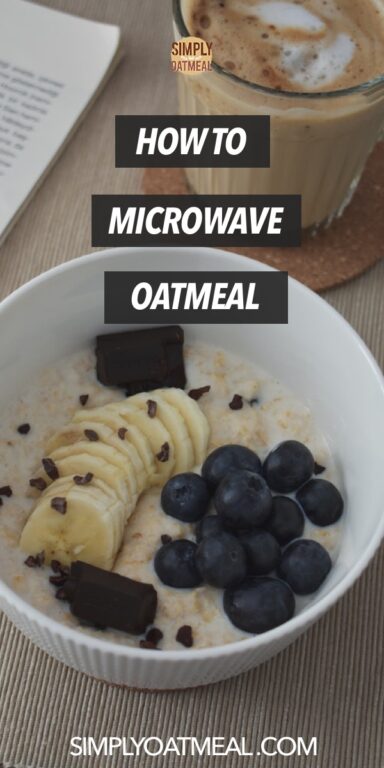How to Microwave Oatmeal - Best Way - Simply Oatmeal